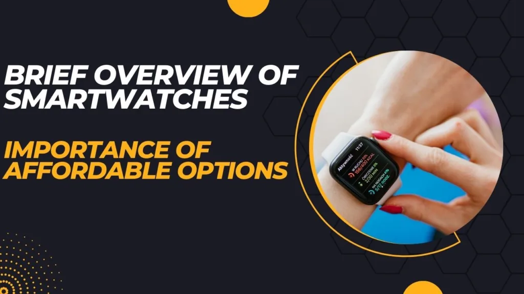 Smartwatch under 1000 Rupees