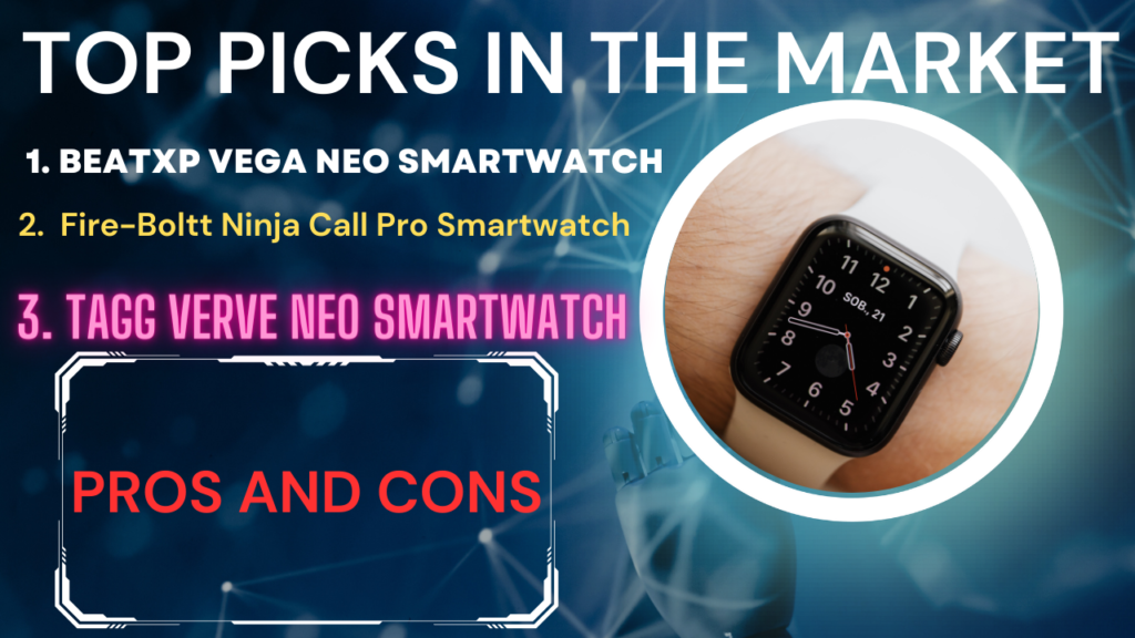 Smartwatch under 1000 Rupees