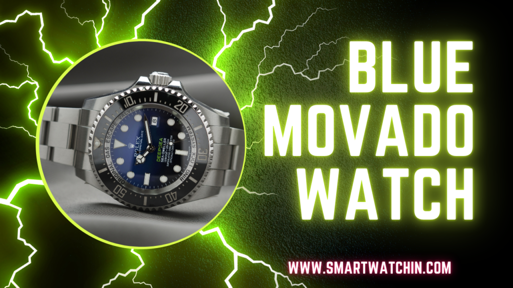 Blue Movado Watch